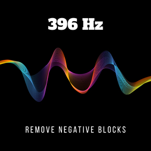 396 Hz Remove Worries