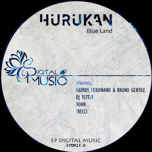 Blue Land (Markus Ferdinand & Bruno Gentile Remix)