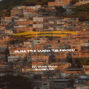 Olha Pra Quem Te Pegou