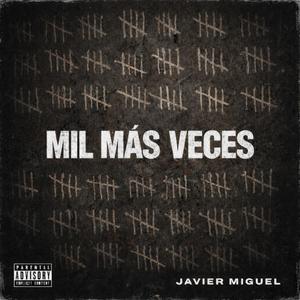 Mil Más Veces
