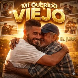 MI QUERIDO VIEJO