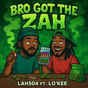 Bro Got The Za