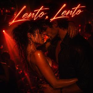 Lento, lento