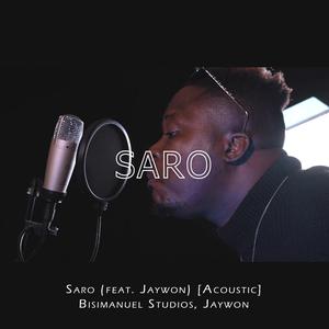 Saro (feat. Jaywon) (Acoustic)