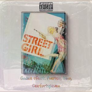 Street Girl (feat. Avatar, Kino & Geefortyseven)