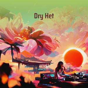 Dry Het