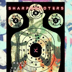 Sharpshooters (feat. F.O.E J & Anjubie)