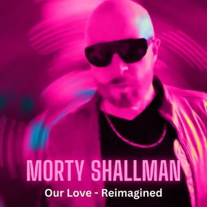 Our Love (Reimagined)