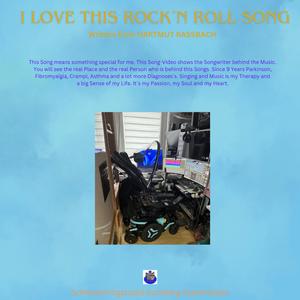I LOVE THIS ROCK´N ROLL SONG