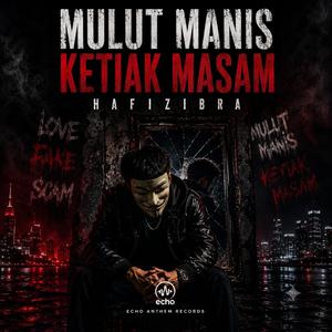 Mulut Manis Ketiak Masam