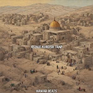 Xezale (Kurdish Trap)