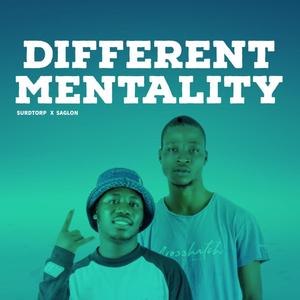 Diffrent mentality (Saglon Remix)