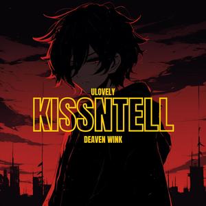 KISSNTELL