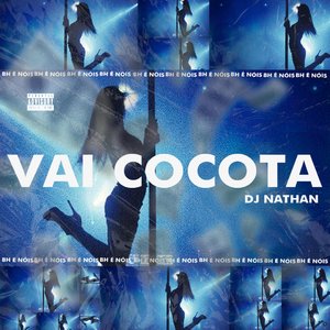 Vai Cocota (feat. MC Danny & MC GW)