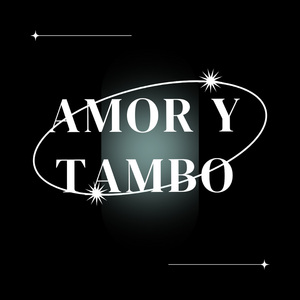 Amor y Tambo