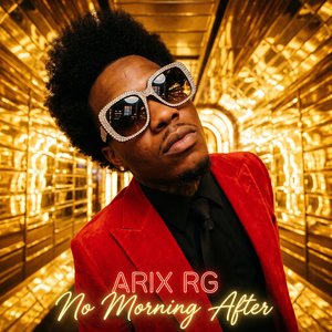 ARIX RG - No Morning After