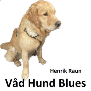 Våd hund blues