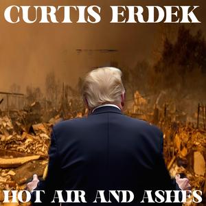 Hot Air And Ashes