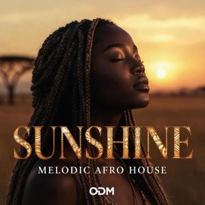 SUNSHINE (Afro Melodic House)
