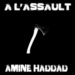A l'assault