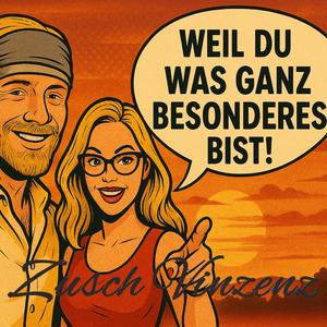 Weil Du was ganz besonderes bist (feat. Giovanni Lucca)