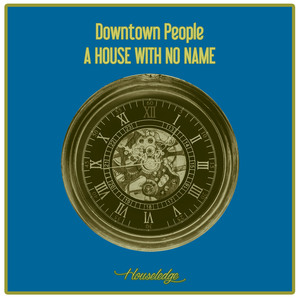 A House With No Name (Nu Ground Foundation @ Lounge Bar)