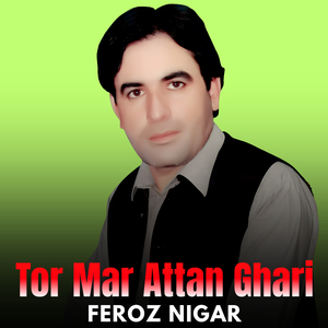 Tor Mar Attan Ghari