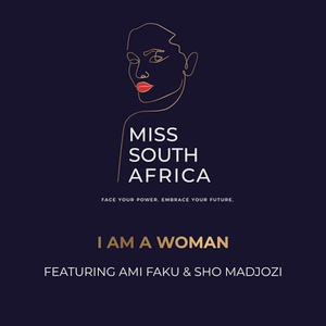 I Am a Woman (Miss Sa 2020 Theme)