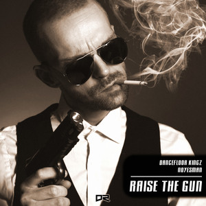 Raise the Gun (Extended Mix)