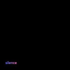 silence