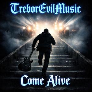 Come Alive