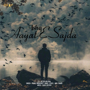 Ishq Aayat-E-Sajda (feat. Actor Mujeem)