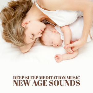 Sweet Baby (New Age Sounds for Sleep)