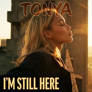 I'm Still Here