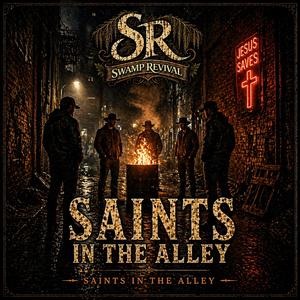 Saints In the Alley