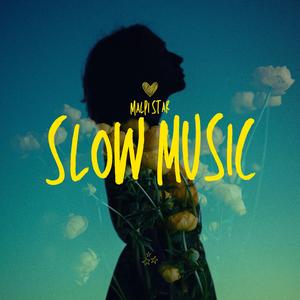 Slow music