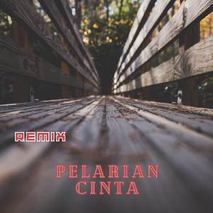 dj - PELARIAN CINTA