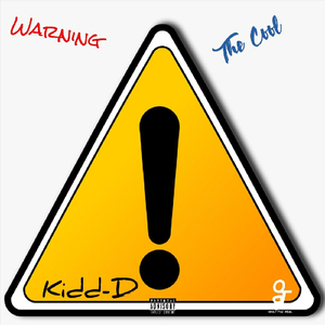 Warning / The Cool
