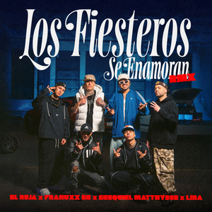 Los Fiesteros Se Enamoran (Remix)