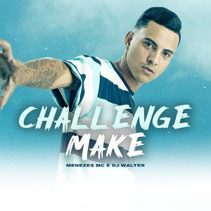 Challenge Make