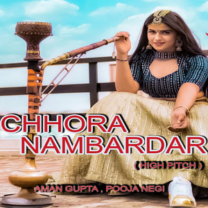 Chhora Nambardar (High Pitch)