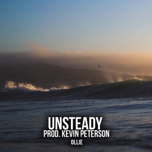 Unsteady (Prod. Kevin Peterson)