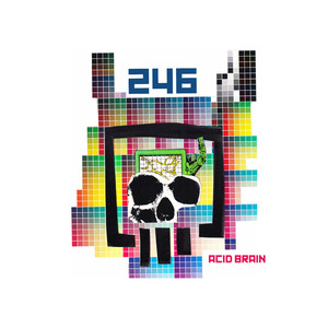 Acid Brain (No Fame Mix)