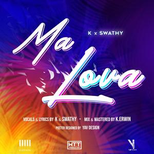 Ma Lova (feat. Swathy)
