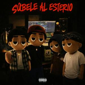 Subele al Estereo (feat. Loenzo dc, Nori, Kevin L'e & El padrino)