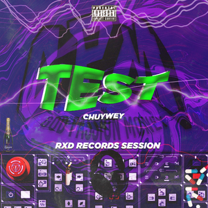 Test (Rxd Records Session)