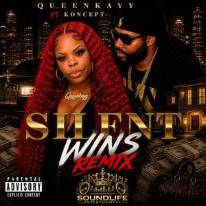 SILENT WINS 2 (feat. KONCEPT & SOUNDLIFE ENT)