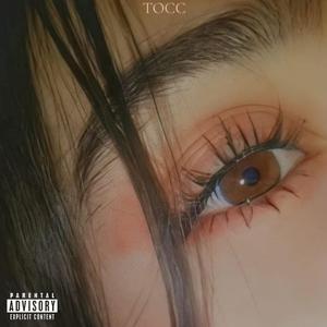 TOCC (feat. SixRocks)