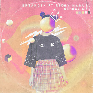 No Hay Mas (feat. Richy Manuel)