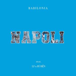 Napoli (feat. LF & Rùbén)